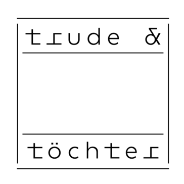 Logo trude und töchter